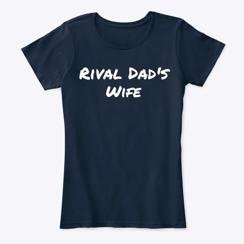 Rival Dad's Wife