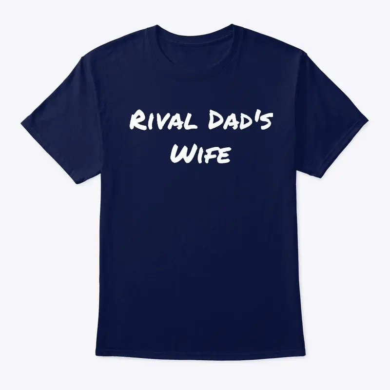 Rival Dad's Wife