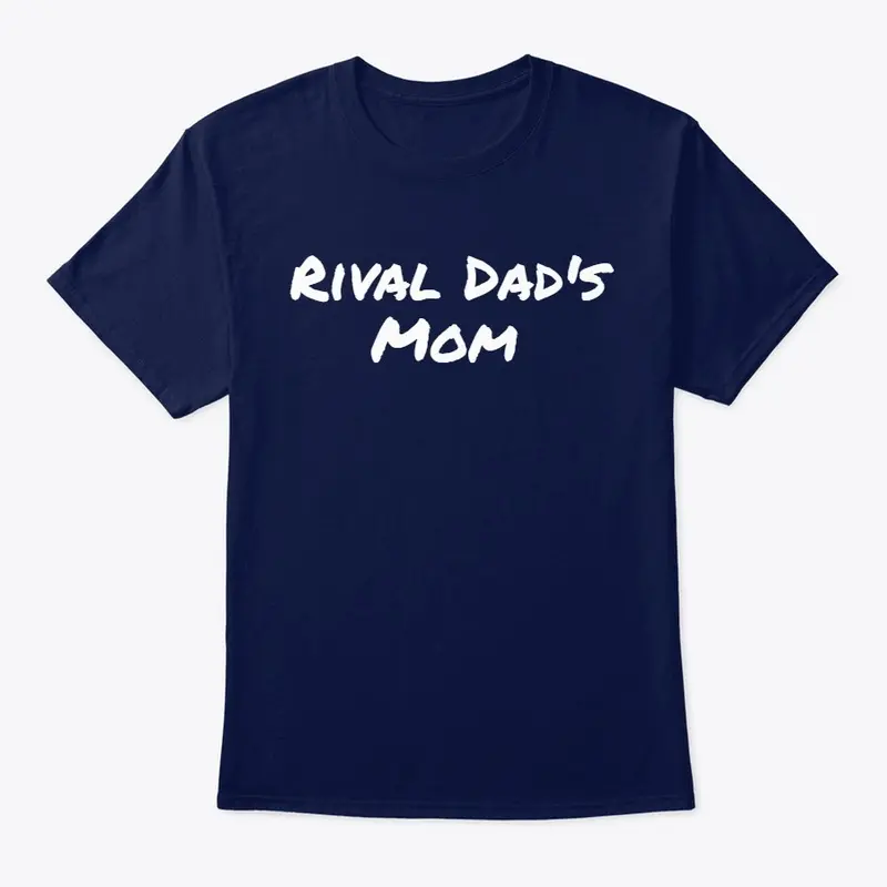 Rival Dad's Mom